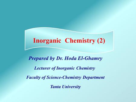 Inorganic Chemistry (2)