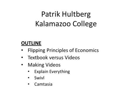 Patrik Hultberg Kalamazoo College