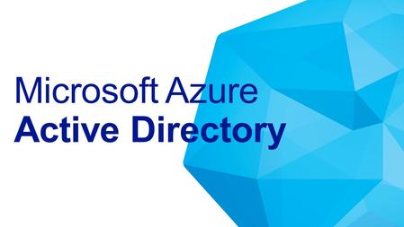Microsoft Azure Active Directory. AD Microsoft Azure Active Directory.
