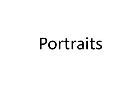 Portraits. Don't feel bad if you've made some of these common portrait art mistakes. They are very common errors - a lot of.