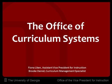 The Office of Curriculum Systems