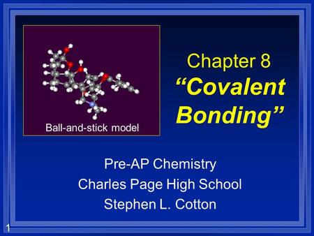 Chapter 8 “Covalent Bonding”
