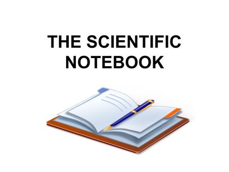 THE SCIENTIFIC NOTEBOOK
