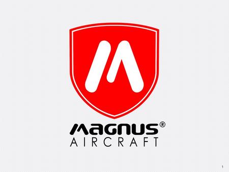 1. 2 Content: ► 1pc Magnus Fusion Aircraft Vantage ► 1pc - Notebook based workstation for camera control and video display and storage ► 1pc - Peripherals.
