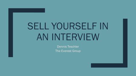 Sell yourself in an interview