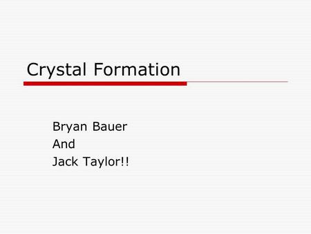 Bryan Bauer And Jack Taylor!!