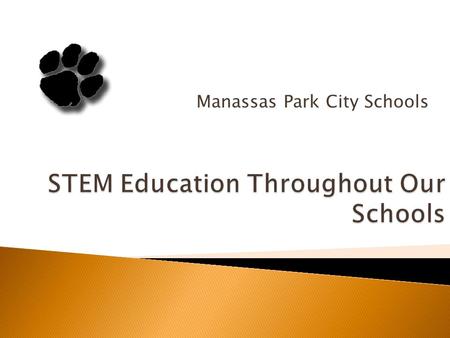 Manassas Park City Schools.  Manassas Park City Schools is committed to promoting a well-rounded education for all students with an emphasis in the provisions.