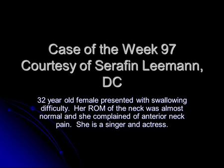 Case of the Week 97 Courtesy of Serafin Leemann, DC