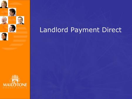 Landlord Payment Direct. Existing Provision Mandatory Payments being made to landlord from other state benefits 8 weeks arrears Discretionary LA considers.