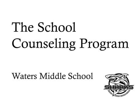 The School Counseling Program