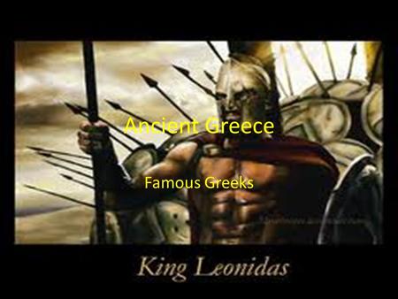 Ancient Greece Famous Greeks.