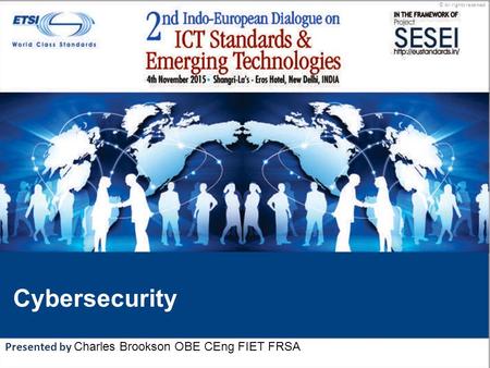 Cybersecurity Presented by Charles Brookson OBE CEng FIET FRSA