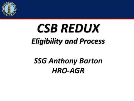 Eligibility and Process