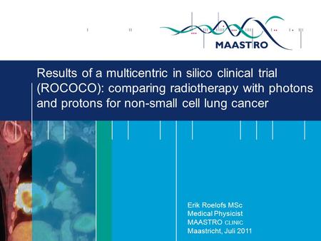 Cancer.orgPredict Results of a multicentric in silico clinical trial (ROCOCO): comparing radiotherapy with photons and protons for non-small cell lung.
