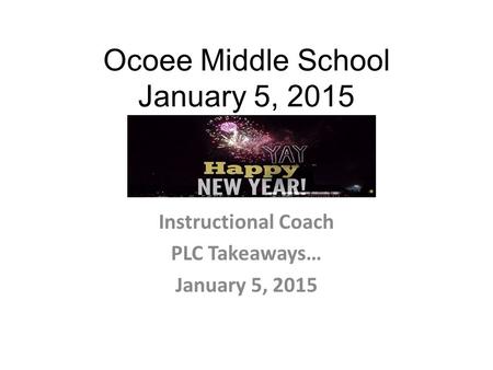 Ocoee Middle School January 5, 2015