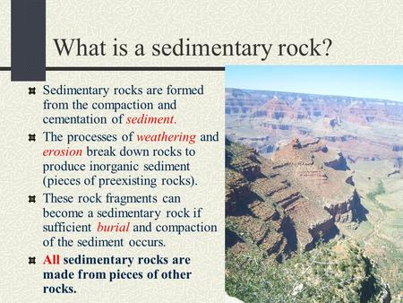 What is a sedimentary rock?