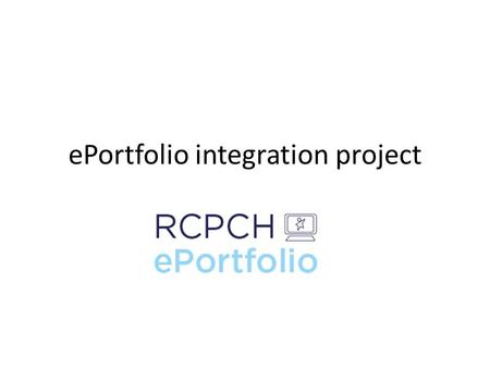 EPortfolio integration project. Logging in Click this button to be sent to the single sign on page. DO NOT use the local account log in below.