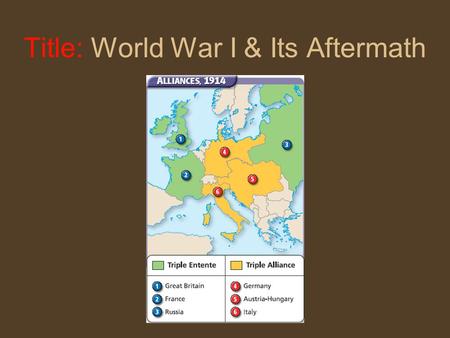 Title: World War I & Its Aftermath Revisit the Monroe Doctrine Asserted US right to intervene in Western Hemisphere when national security was at stake.