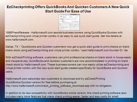 EzCheckprinting Offers QuickBooks And Quicken Customers A New Quick Start Guide For Ease of Use 1888PressRelease - Halfpricesoft.com assists business owners.