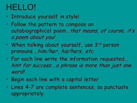HELLO! Introduce yourself in style!