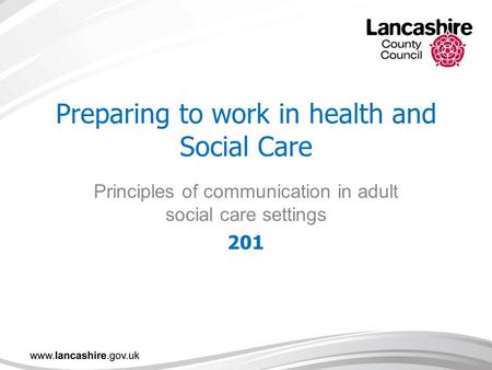 Preparing to work in health and Social Care