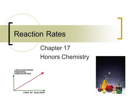 Reaction Rates Chapter 17 Honors Chemistry Red  Blue Reaction Rates.