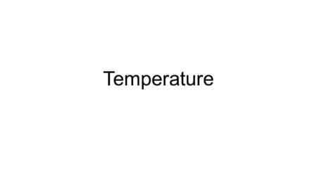 Temperature. Temperature is the hotness or coldness of a material. It is also the property of a matter that determines where the heat should flow. Heat.