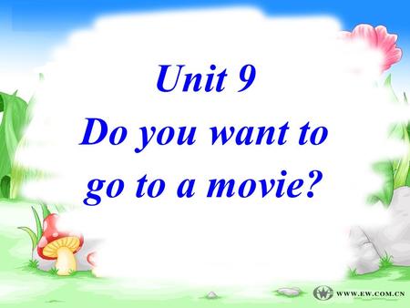 Unit 9 Do you want to go to a movie?. June really _____action movies, and she often ____ ___ ____ Chinese action movies. She ____ they are very _______.