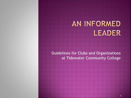 Guidelines for Clubs and Organizations at Tidewater Community College 1.