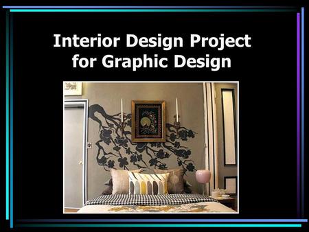 Interior Design Project for Graphic Design