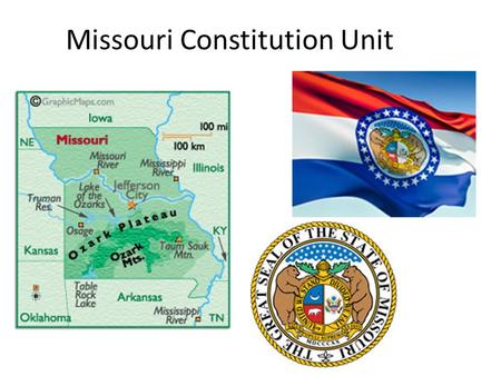 Missouri Constitution Unit