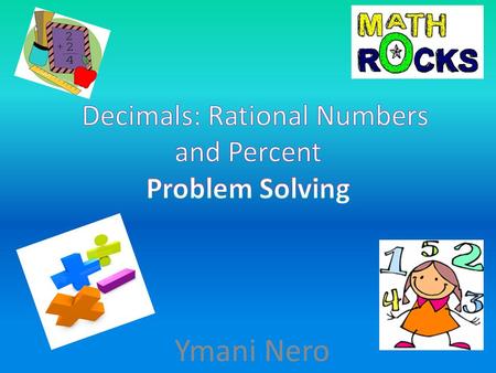 Ymani Nero. (2) Number and operations. The student applies mathematical process standards to represent and compare whole numbers, the relative position.