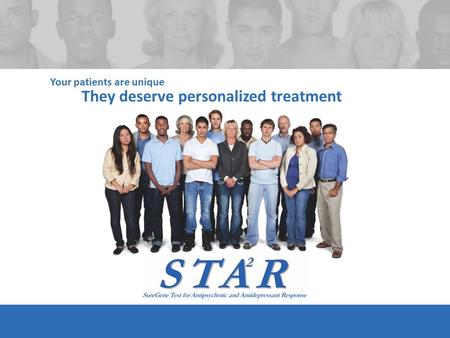 They deserve personalized treatment Your patients are unique.