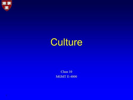 1 Culture Class 10 MGMT E-4000. 2 Organizational culture The system of shared actions, values, and beliefs that develops within an organization and guides.