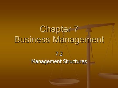Chapter 7 Business Management