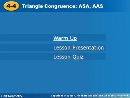 4-4 Warm Up Lesson Presentation Lesson Quiz