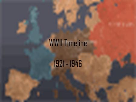 WWII Timeline 1921 - 1946. 1921-1932 July 29, 1921 Adolf Hitler assumes control of Nazi Party in Germany. October 27, 1921 Benito Mussolini appointed.