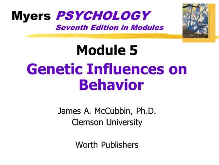 Myers PSYCHOLOGY Seventh Edition in Modules
