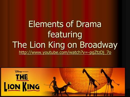 Elements of Drama featuring The Lion King on Broadway