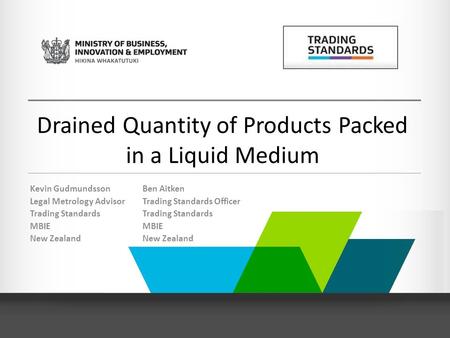 Drained Quantity of Products Packed in a Liquid Medium