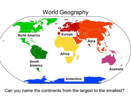 World Geography Europe North America Asia Africa South America