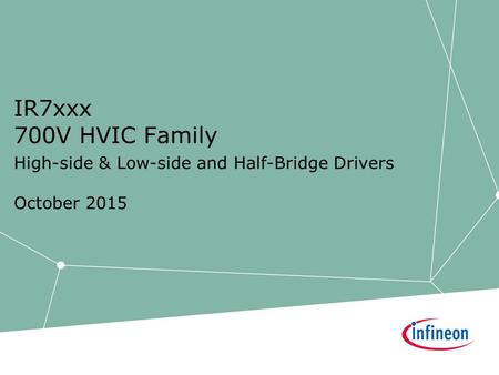 High-side & Low-side and Half-Bridge Drivers October 2015
