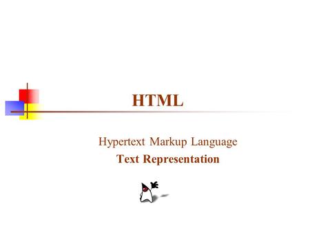 HTML Hypertext Markup Language Text Representation.