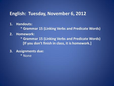 English: Tuesday, November 6, 2012