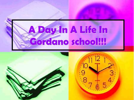 A Day In A Life In Gordano school!!!