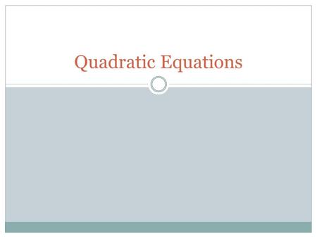 Quadratic Equations. Number 1 The base of a triangle is 3 cm longer than its altitude (height). The area of the triangle is 35 cm 2. Find the altitude.