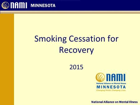 Smoking Cessation for Recovery 2015