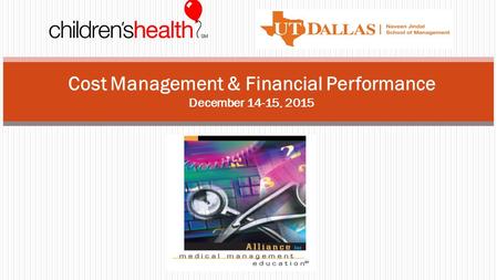 Cost Management & Financial Performance December 14-15, 2015