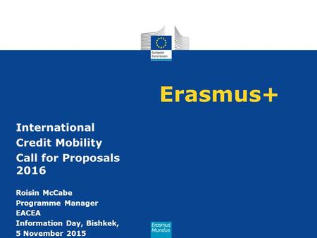 Erasmus+ International Credit Mobility Call for Proposals 2016