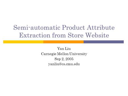 Semi-automatic Product Attribute Extraction from Store Website